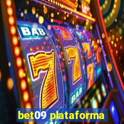 bet09 plataforma